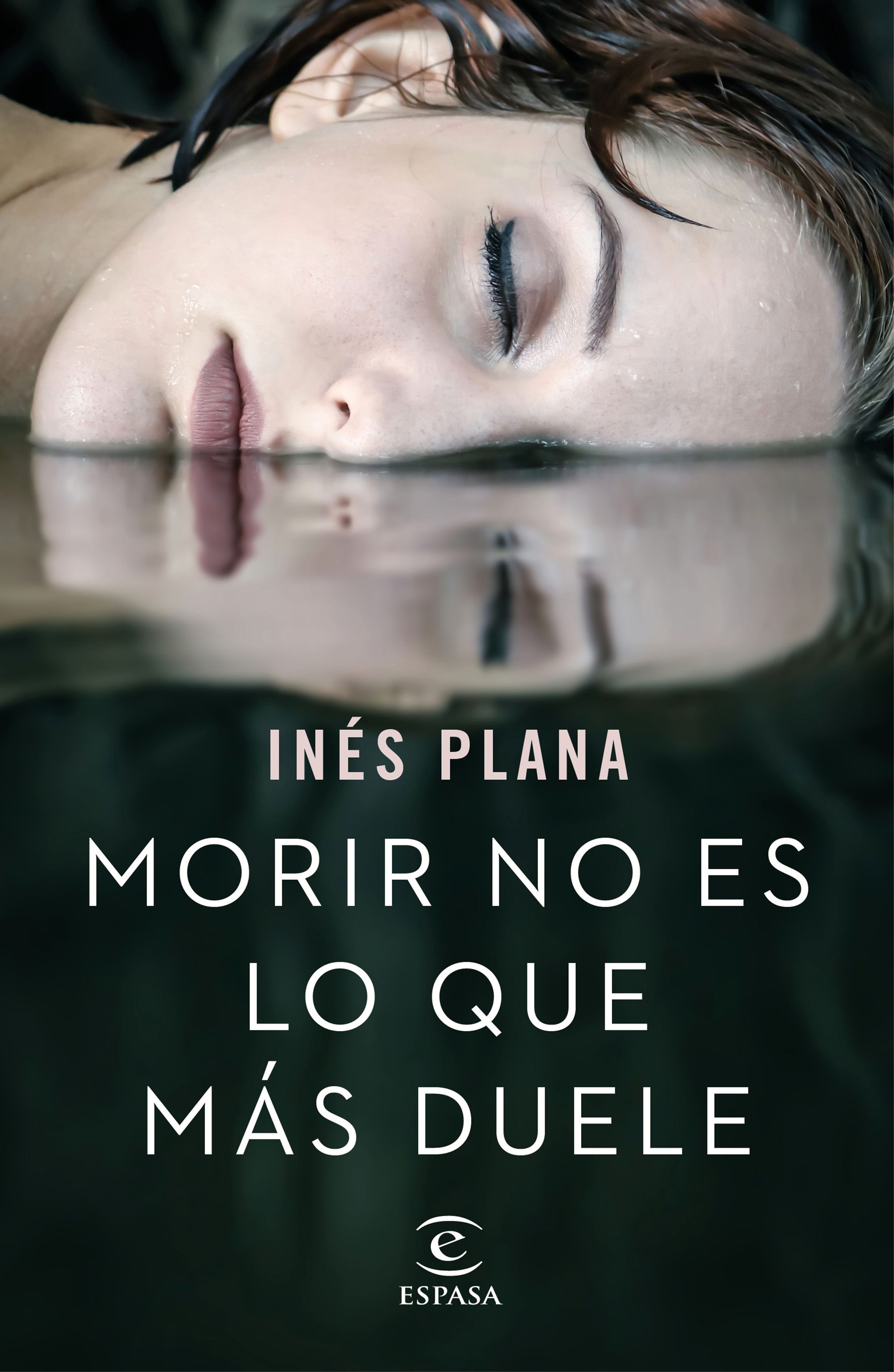 MORIR NO ES LO QUE MÁS DUELE portada libro "morir no es lo que más duele"
