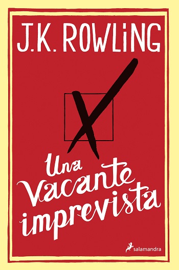 Disfruta del lado más adulto de J.K. Rowling con “Una vacante imprevista”