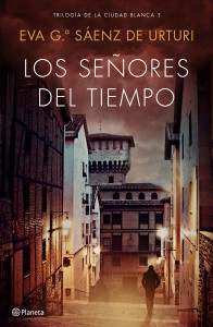 portada_los-senores-del-tiempo_eva-garcia-saenz-de-urturi_201806251110