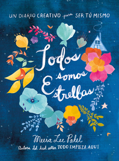 Todos somos estrellas (Un diario creativo para ser tú mismo)