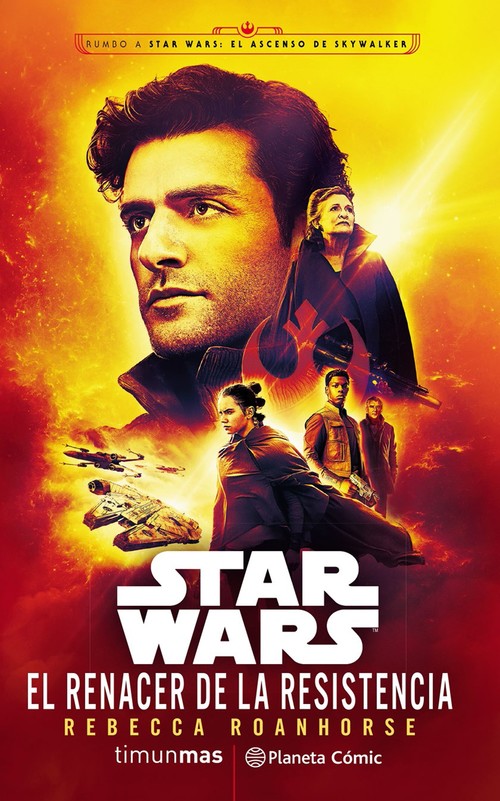 Star Wars – El renacer de la Resistencia, novela oficial imprescindible para cualquier fan