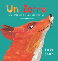 Portada del libro, cuente "Un zorro, un libro de miedo para contar"