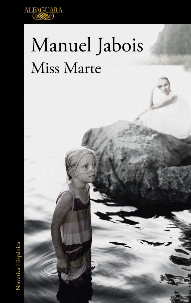 Miss Marte de Manuel Jabois